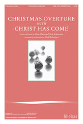 Christmas Overture with Christ Has Come SATB choral sheet music cover